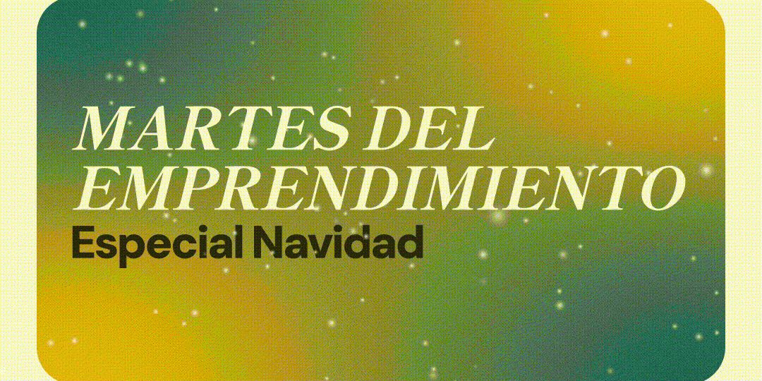 martes del emprendimiento especial navidad